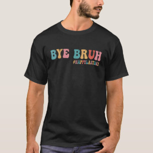 T-shirt Au revoir mec on se casse vintage profs heureux de