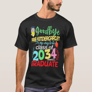 T-shirt Au revoir préscolaire Bonjour maternelle Prek Grad
