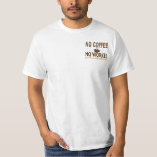 T-shirt Aucun café aucun professionnel de la santé menta