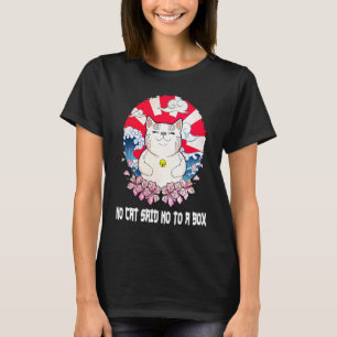 T-shirt Aucun chat n'a dit non à un chat en boîte   Citati