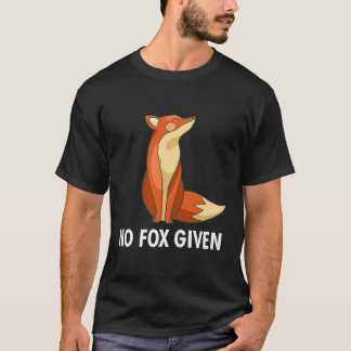 T-shirt Aucun Fox Donné Drôle Sarcastique Humour Joke Fox 