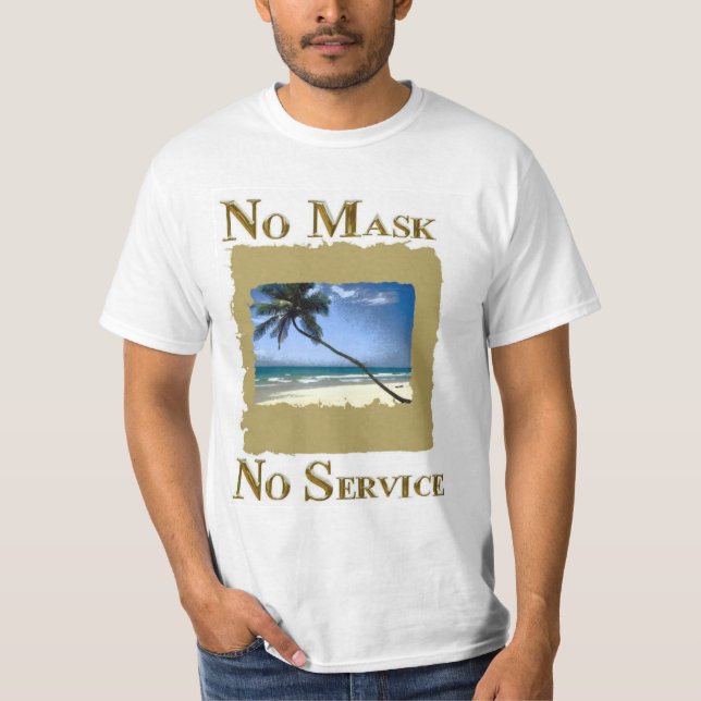 T-SHIRT AUCUN MASQUE AUCUN SERVICE FLORIDA (Devant)
