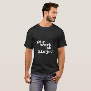 T-shirt Aucun mot n'est illégal !  Chemise