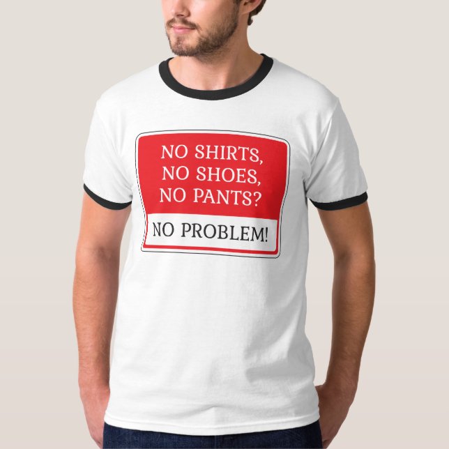 T-shirt Aucun problème ! (Devant)
