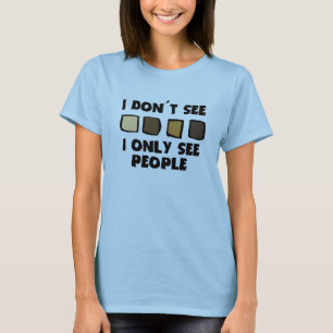 T-shirt Aucun racisme je ne vois pas la couleur, seulement