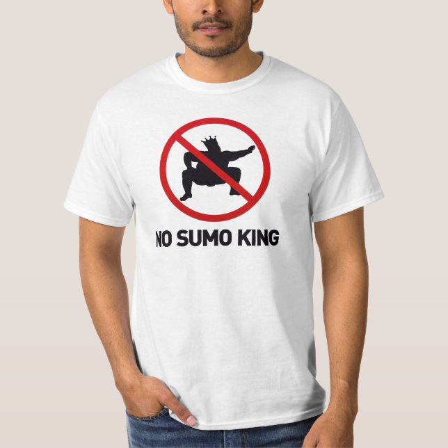 T-shirt Aucun roi de sumo (Devant)