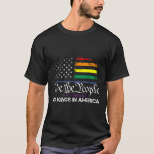 T-shirt Aucun Rois En Amérique Nous Le Peuple Drapeau Poli
