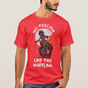 T-shirt Aucun Sentiment De Deux Roues Squelette À Riding D