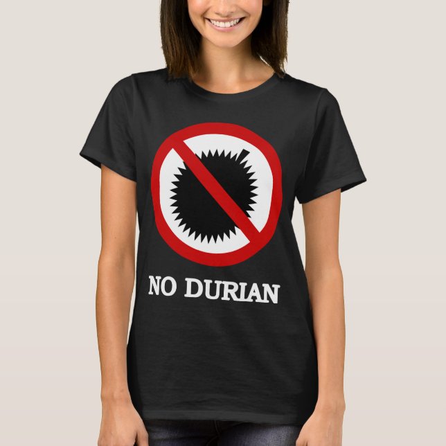 T-shirt AUCUN signe de fruit tropical de durian (Devant)