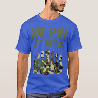 T-shirt Aucune broche laissée derrière des skittttes de bo