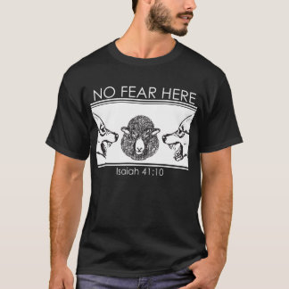 T-shirt Aucune crainte ici