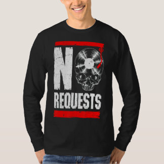 T-shirt Aucune Demande Dj Tourne-disque Vinyl Record Gothi
