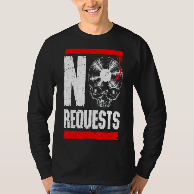 T-shirt Aucune Demande Dj Tourne-disque Vinyl Record Gothi (Devant)