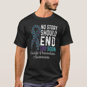 T-shirt Aucune Histoire Ne Devrait Se Terminer Trop Tôt Pr