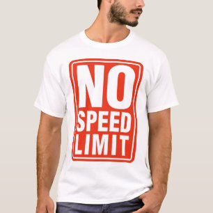 T-shirt Aucune limitation de vitesse (10)