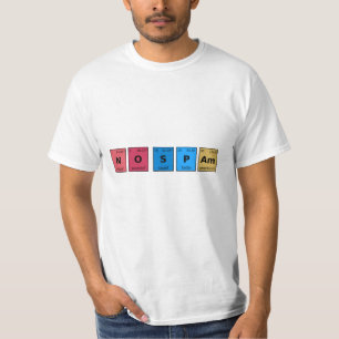 T-shirt Aucune table périodique Spam