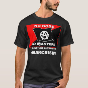 T-shirt aucuns dieux aucuns maîtres contre tout