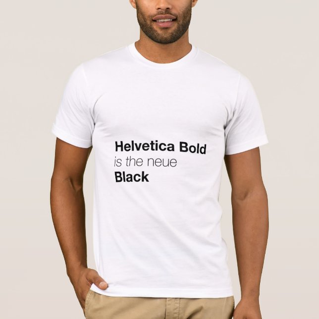 T-shirt Audacieux helvetica est le noir de neue (Devant)