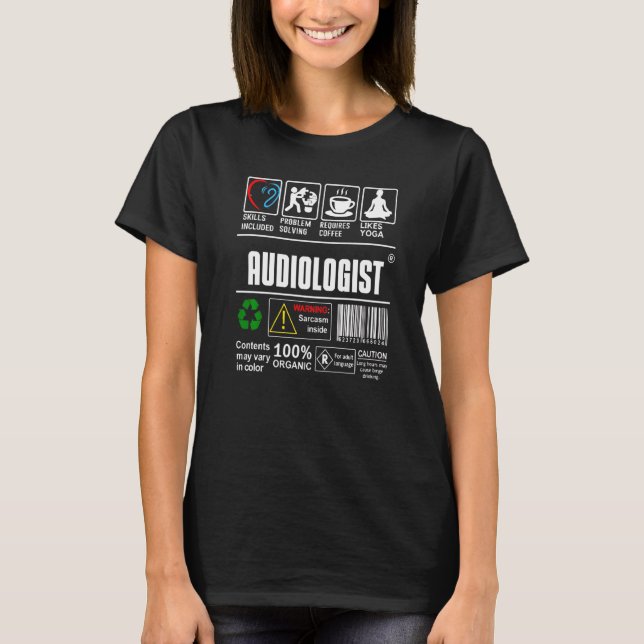 T-shirt Audiologiste Docteur Compétences Étiquettes Problè (Devant)