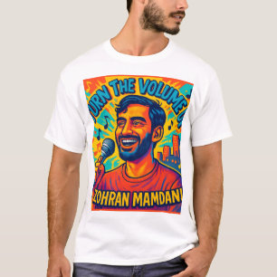 T-shirt Augmente le volume zohran mamdani