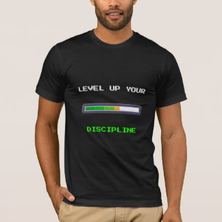 T-shirt Augmentez votre discipline - Barre de progression 