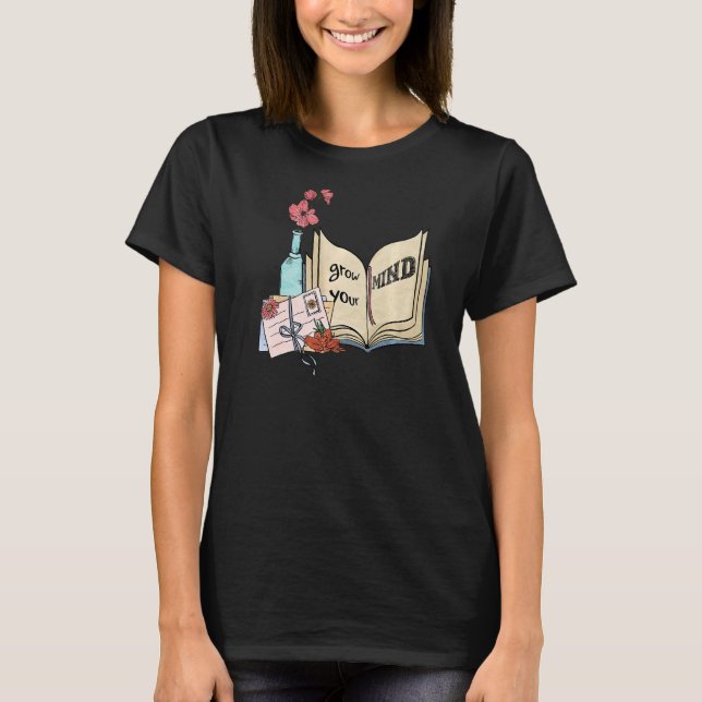 T-shirt Augmentez votre esprit Floral Bookworm Lecture du  (Devant)