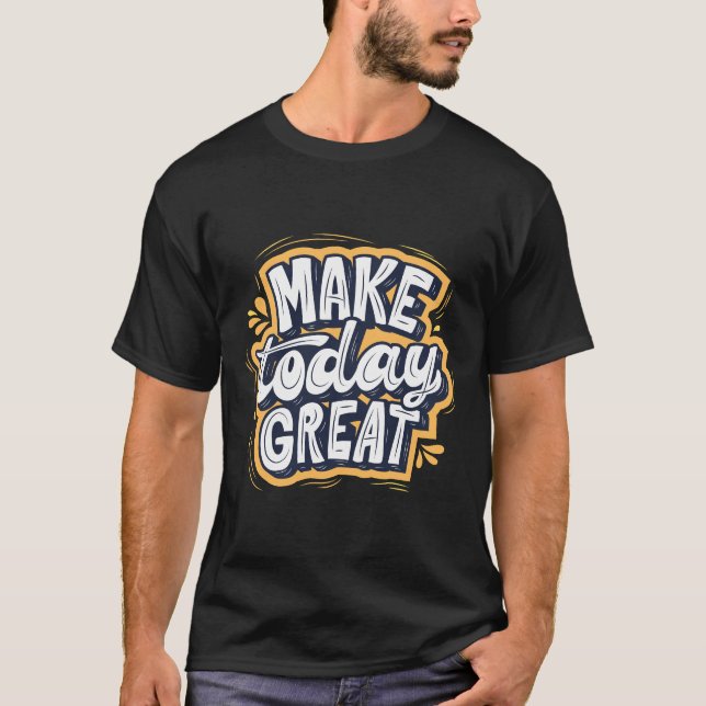 T-shirt Aujourd'hui, c'est votre photo — prenez-la (Devant)