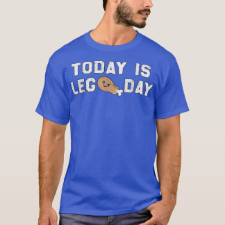 T-shirt Aujourd'hui est jour de jambe, drôle de fitness et