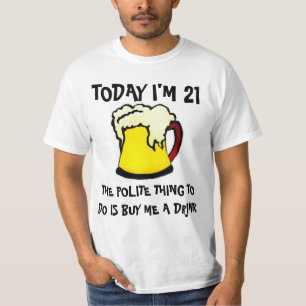 T-shirt Aujourd'hui est mon anniversaire Achetez-moi une b