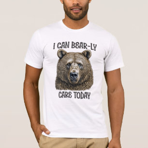 T-shirt Aujourd'Hui, Je Peux M'Occuper De L'Ours   Jeu d'o