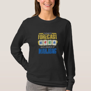 T-shirt Aujourd'Hui Prévoit 100 Chance De Mahjong Jeu Mahj