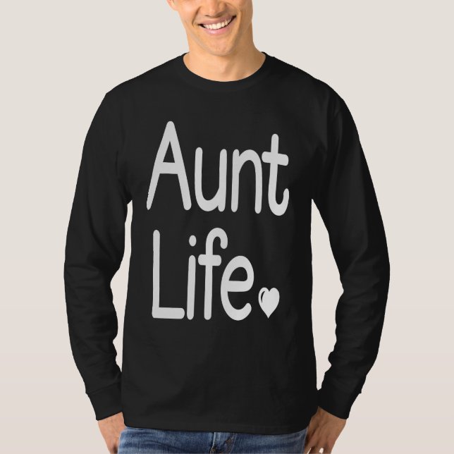 T-shirt Aunt Life Cute Aunt (Devant)