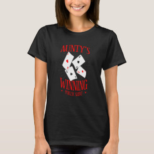 T-shirt Aunti joueur de poker gagnant de Tante Jeu