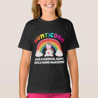 T-shirt Aunticorne Comme Une Tante Normale, Mais Plus Supe