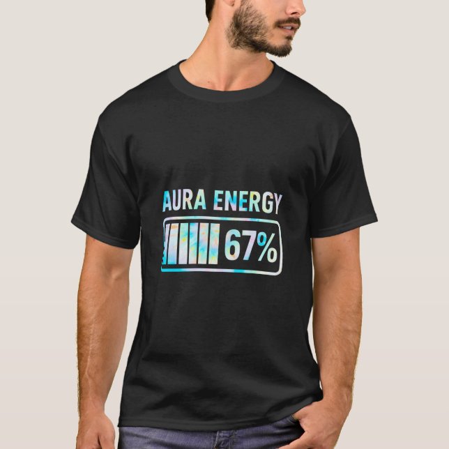 T-shirt Aura Energy 67 67 Six Seven Meme  (Devant)