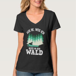 T-shirt Aus Dem Weg Ich Muss À Den Wald Chainsaw Motif