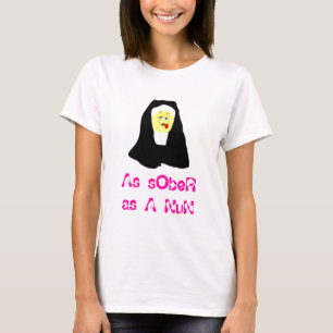 T-shirt Aussi sobre que la nonne