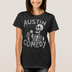 T-shirt Austin Comedy Enthousiaste Comédien Funny les anné