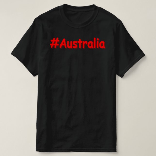 T-shirt "#Australia" Joli Design. Commandez dès maintenant (Design devant)