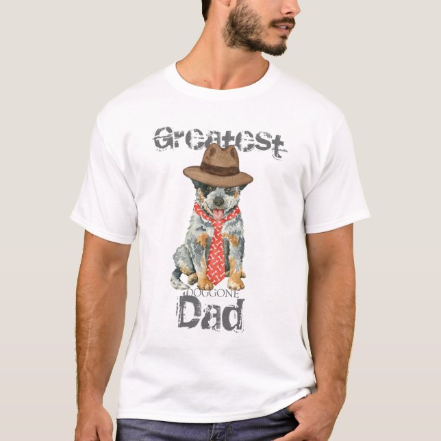 T-shirt Australian Cattle Chien Papa (Devant)