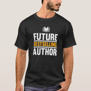 T-shirt Auteur Futur Écrire Enthousiaste Écrivain de livre