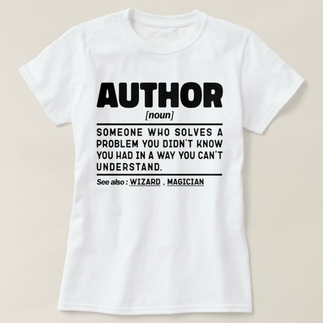 T-shirt Auteur Noun Définition Citation sarcastique Drôle (Design devant)