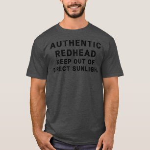 T-shirt Authentique Tête De Rouge À L'Écart Du Soleil Dire
