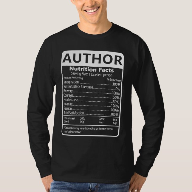 T-shirt Author Nutrition Facts Sarcastic Graphic Humor (Devant)