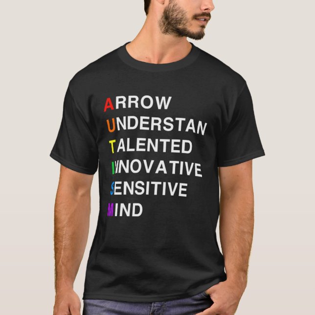 T-shirt Autism  Arrow Understand Talented Innovative Sensi (Devant)