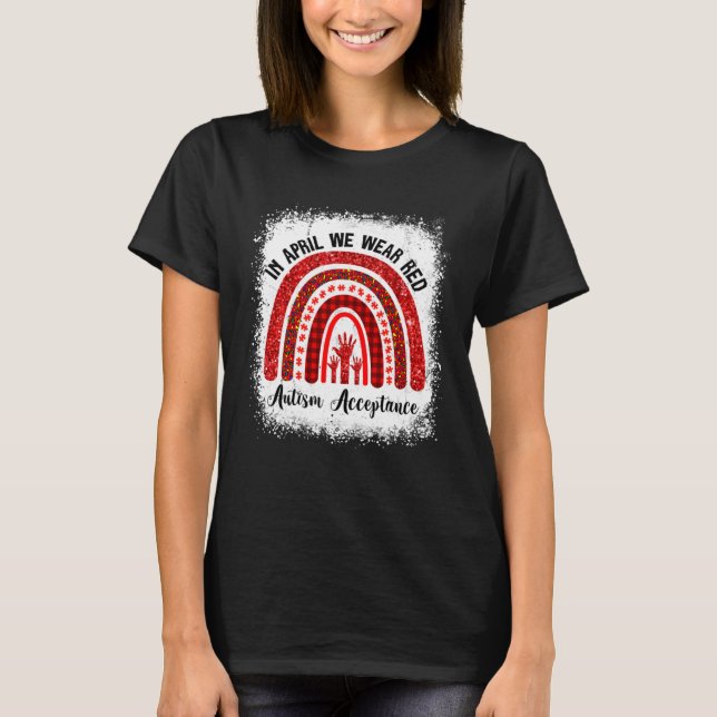 T-shirt Autism Awareness Acceptance In April Wear Red Inst (Devant)