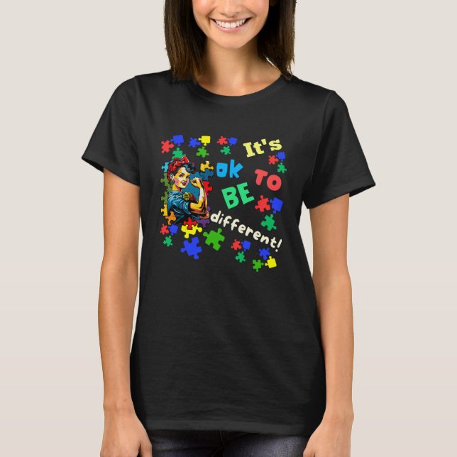 T-shirt Autism Awareness Acceptance Rosie Its Ok To Be Dif (Devant)