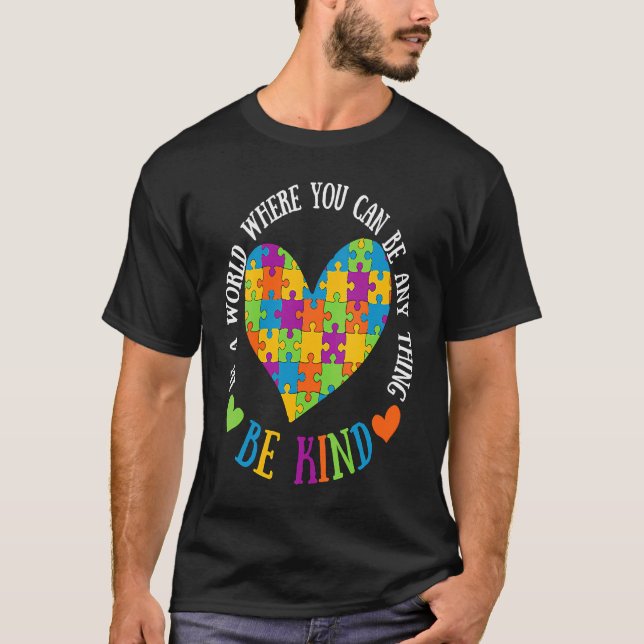 T-shirt Autism Awareness Be Kind Support Autism  1 (Devant)