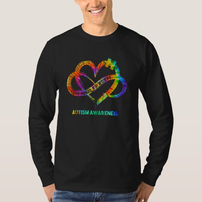 T-shirt Autism Awareness Infinity Heart Love Needs No Word (Devant)