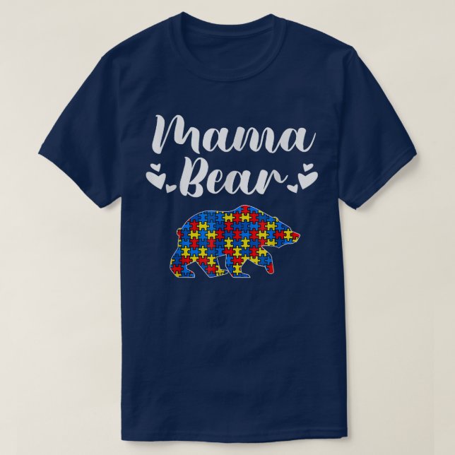T-shirt Autism Awareness Mama Bear Puzzle Piece Autistic M (Design devant)